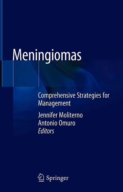 Meningiomas: Comprehensive Strategies for Management