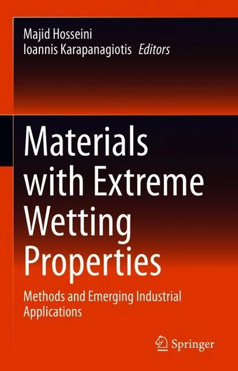 Materials with Extreme Wetting Properties: Methods and Emerging Industrial Applications