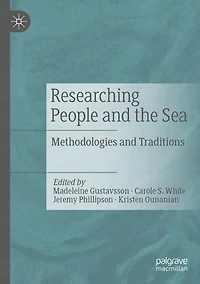 Researching People and the Sea: Methodologies Traditions