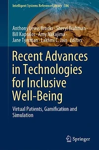 Recent Advances Technologies for Inclusive Well-Being: Virtual Patients, Gamification and Simulation
