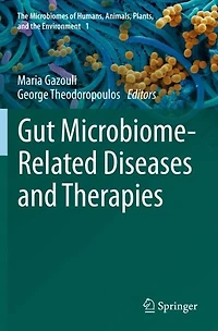 Gut Microbiome-Related Diseases and Therapies