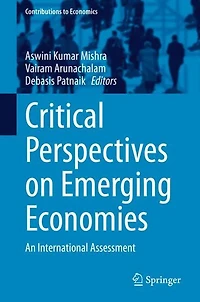 Critical Perspectives on Emerging Economies: An International Assessment