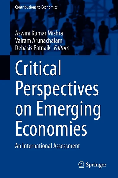 Critical Perspectives on Emerging Economies: An International Assessment