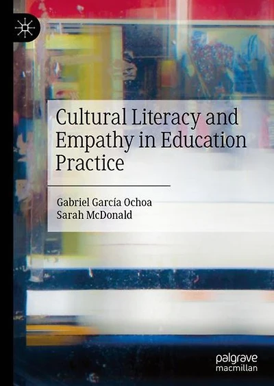 Cultural Literacy and Empathy Education Practice