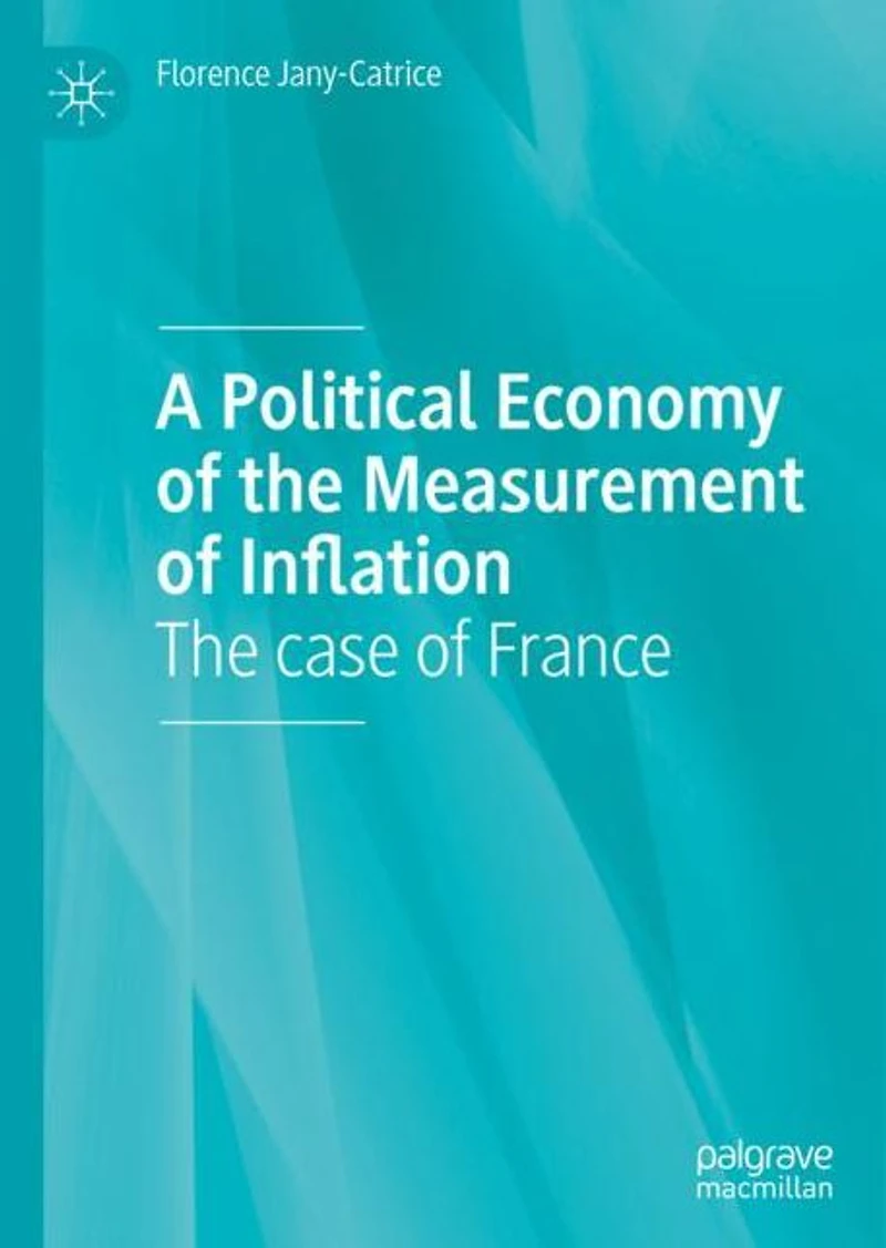 A Political Economy of The Measurement Inflation: case France