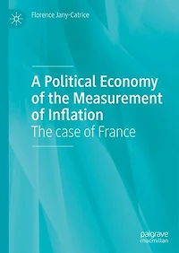 A Political Economy of The Measurement Inflation: case France