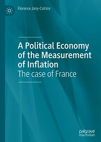 A Political Economy of The Measurement Inflation: case France