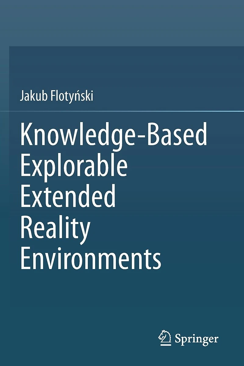 Knowledge-Based Explorable Extended Reality Environments