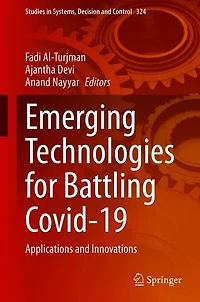Emerging Technologies for Battling Covid-19: Applications and Innovations
