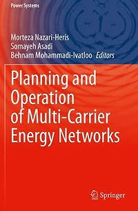 Planning and Operation of Multi-Carrier Energy Networks