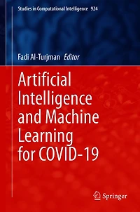 Artificial Intelligence and Machine Learning for COVID-19