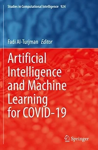 Artificial Intelligence and Machine Learning for COVID-19