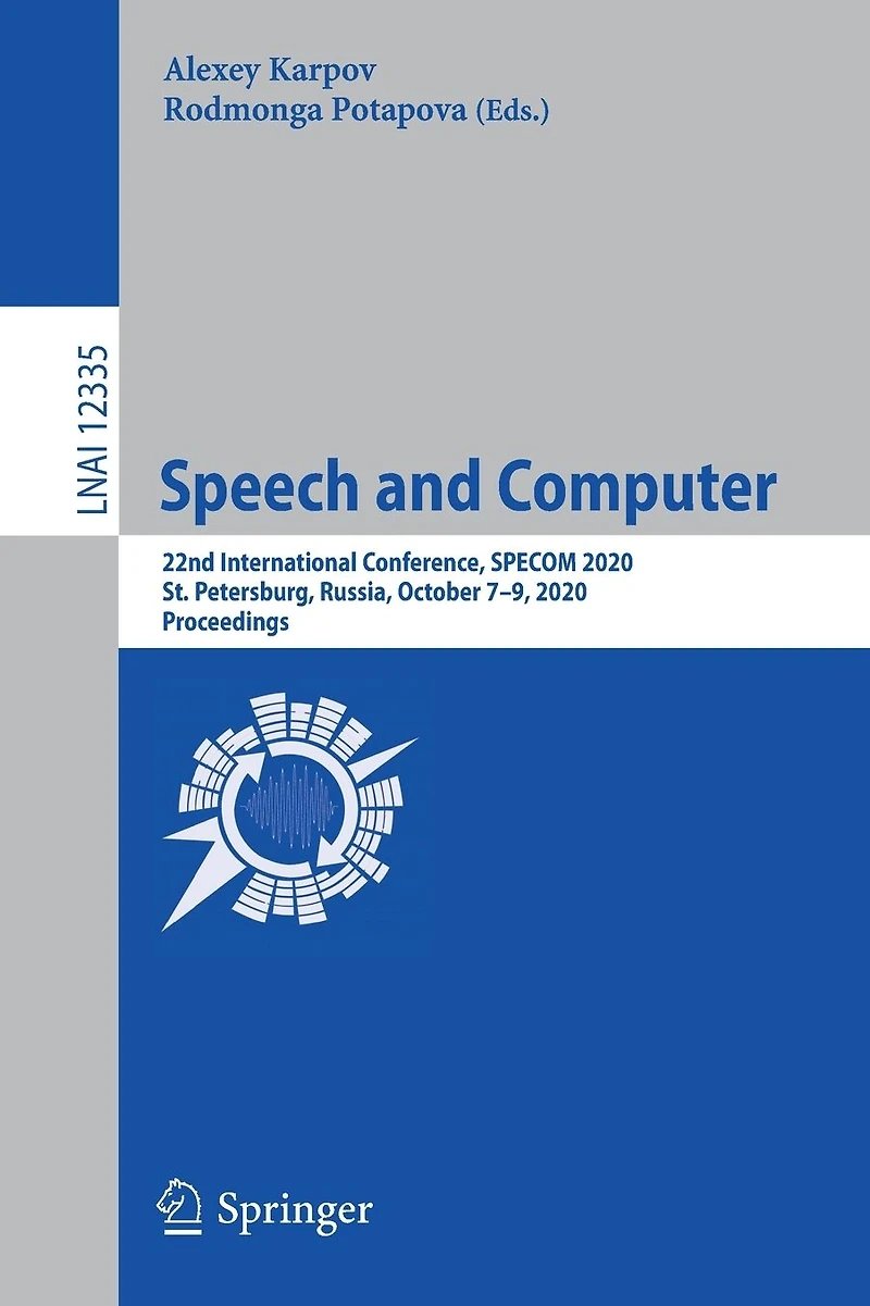 Speech and Computer: 22nd International Conference, SPECOM 2020, St. Petersburg, Russia, October 7-9, Proceedings
