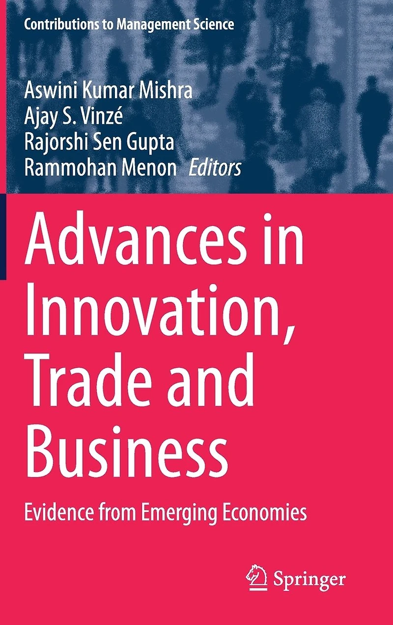 Advances Innovation, Trade and Business: Evidence from Emerging Economies
