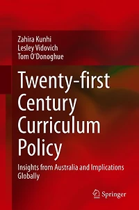 Twenty-first Century Curriculum Policy: Insights from Australia and Implications Globally