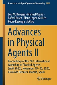 Advances Physical Agents II: Proceedings of the 21st International Workshop (WAF 2020), November 19-20, 2020, Alcalá de Henares, Madrid, Spain