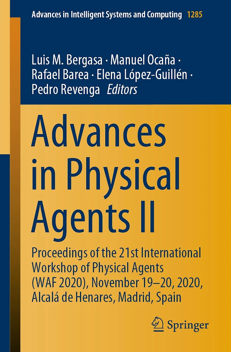 Advances Physical Agents II: Proceedings of the 21st International Workshop (WAF 2020), November 19-20, 2020, Alcalá de Henares, Madrid, Spain
