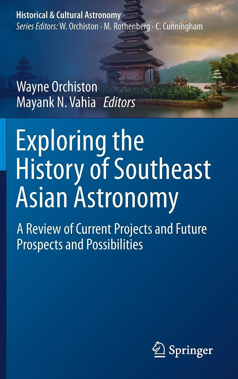 Exploring the History of Southeast Asian Astronomy: A Review Current Projects and Future Prospects Possibilities
