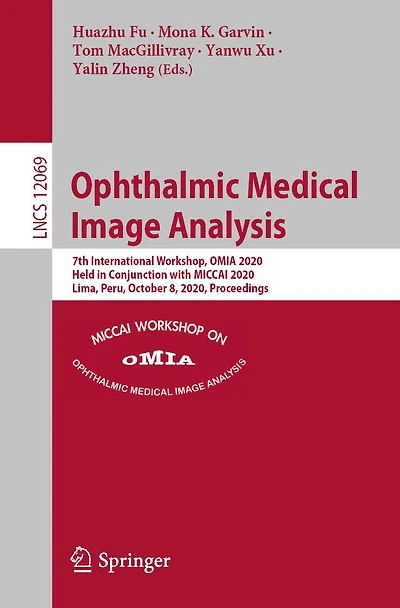 Ophthalmic Medical Image Analysis: 7th International Workshop, OMIA 2020, Held Conjunction with MICCAI Lima, Peru, October 8, Proceedings