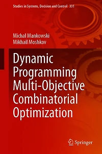 Dynamic Programming Multi-Objective Combinatorial Optimization