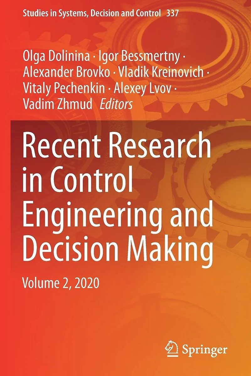 Recent Research Control Engineering and Decision Making: Volume 2, 2020