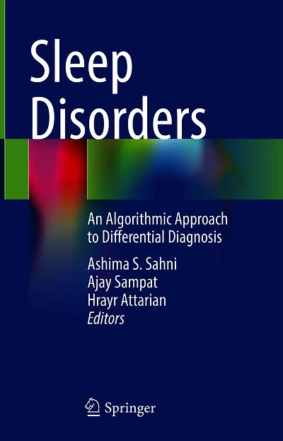 Sleep Disorders: An Algorithmic Approach to Differential Diagnosis