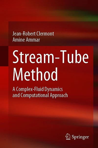 Stream-Tube Method: A Complex-Fluid Dynamics and Computational Approach