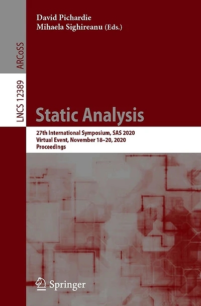 Static Analysis: 27th International Symposium, SAS 2020, Virtual Event, November 18-20, Proceedings