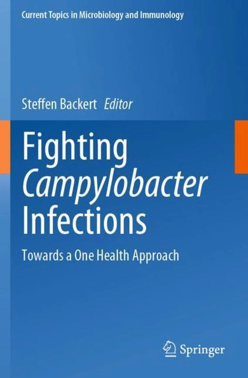 Fighting Campylobacter Infections: Towards a One Health Approach