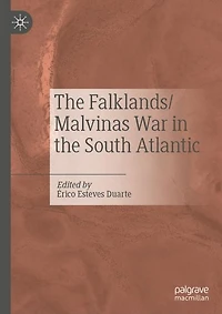 the Falklands/Malvinas War South Atlantic