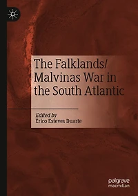 the Falklands/Malvinas War South Atlantic