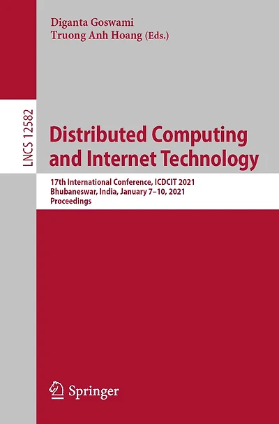 Distributed Computing and Internet Technology: 17th International Conference, ICDCIT 2021, Bhubaneswar, India, January 7-10, Proceedings