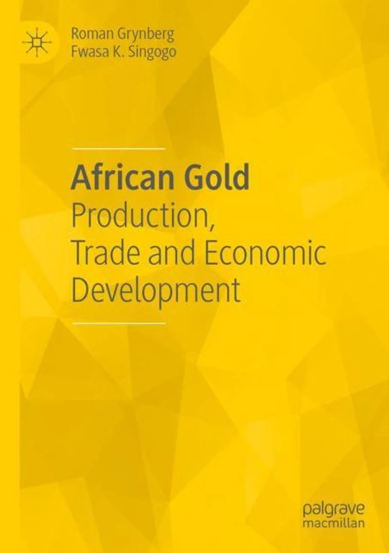 African Gold: Production, Trade and Economic Development