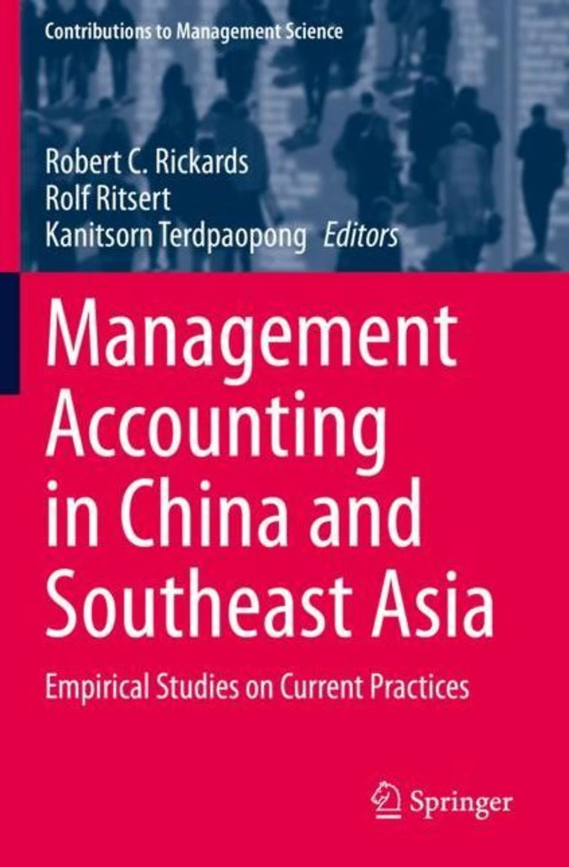 Management Accounting China and Southeast Asia: Empirical Studies on Current Practices
