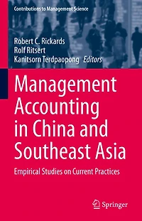 Management Accounting China and Southeast Asia: Empirical Studies on Current Practices