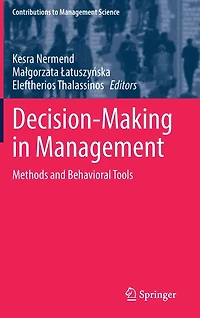 Decision-Making Management: Methods and Behavioral Tools