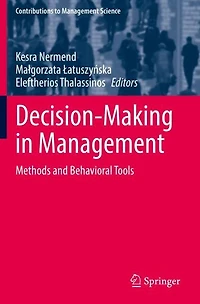Decision-Making Management: Methods and Behavioral Tools
