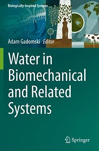 Water Biomechanical and Related Systems