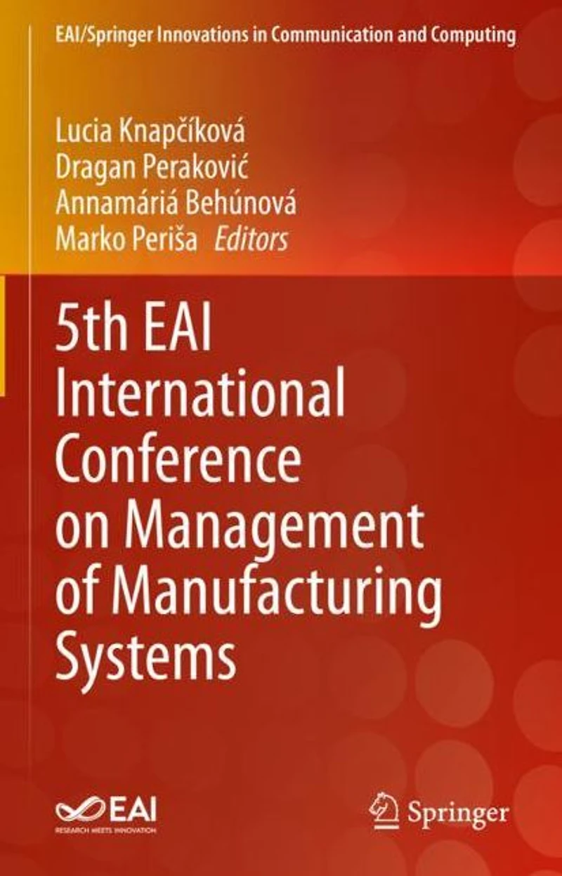 5th EAI International Conference on Management of Manufacturing Systems