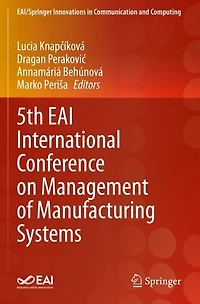 5th EAI International Conference on Management of Manufacturing Systems