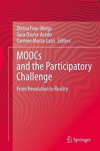 MOOCs and the Participatory Challenge: From Revolution to Reality