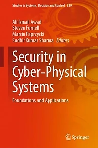 Security Cyber-Physical Systems: Foundations and Applications
