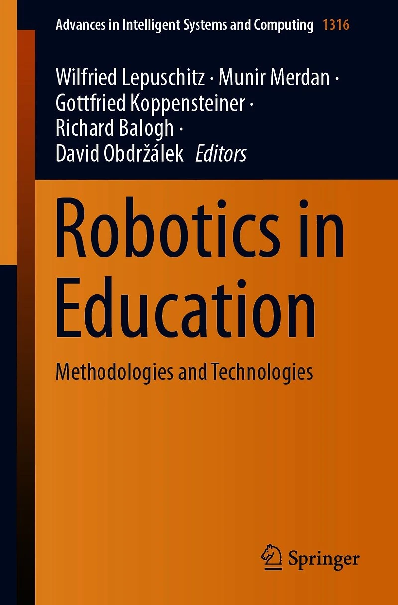 Robotics Education: Methodologies and Technologies