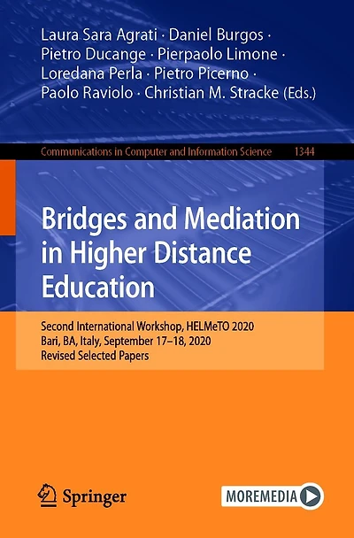 Bridges and Mediation Higher Distance Education: Second International Workshop, HELMeTO 2020, Bari, BA, Italy, September 17-18, Revised Selected Papers