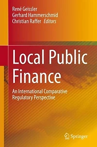 Local Public Finance: An International Comparative Regulatory Perspective