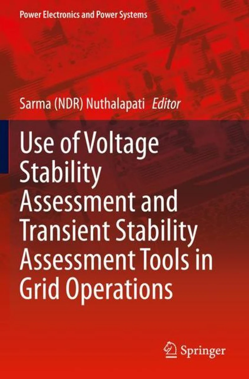 Use of Voltage Stability Assessment and Transient Tools Grid Operations