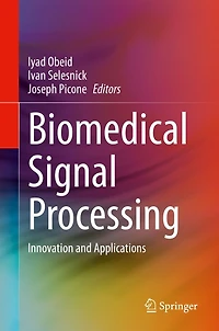 Biomedical Signal Processing: Innovation and Applications