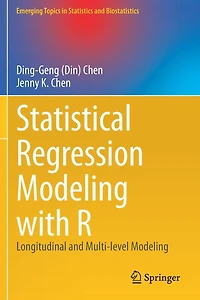 Statistical Regression Modeling with R: Longitudinal and Multi-level