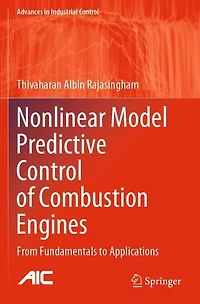 Nonlinear Model Predictive Control of Combustion Engines: From Fundamentals to Applications