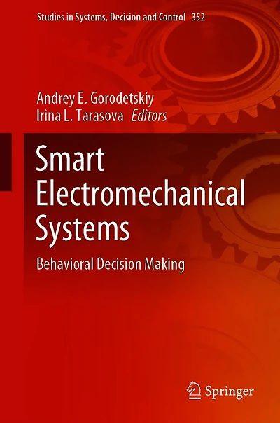 Smart Electromechanical Systems: Behavioral Decision Making
